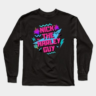 Nick The Harley Guy Colorful Logo Long Sleeve T-Shirt